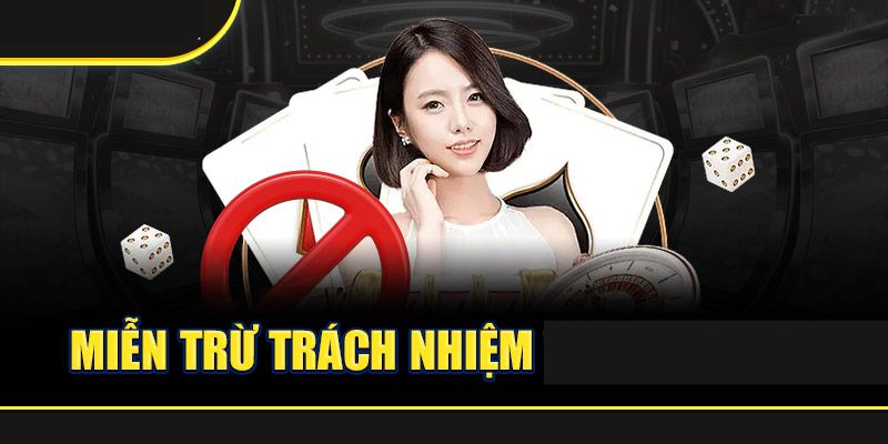 miễn trách nhiệm miễn trách nhiệm